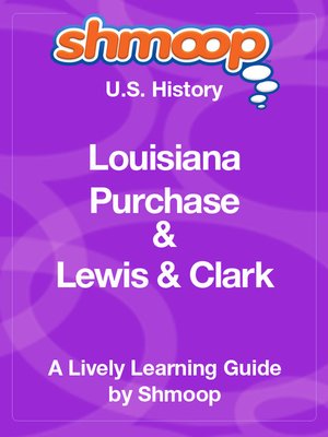 cover image of Louisiana Purchase: Haitian Revolution to Lewis & Clark